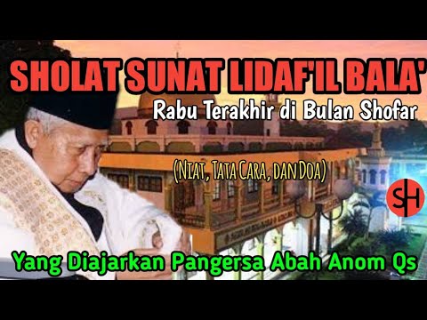 Sholat Sunat Lidaf&#39;il Bala (Rabu Terakhir Di Bulan Shafar)