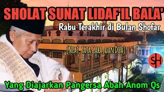 Sholat Sunat Lidaf'il Bala (Rabu Terakhir Di Bulan Shafar)