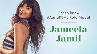 Get to know #AerieREAL Role Model Jameela Jamil