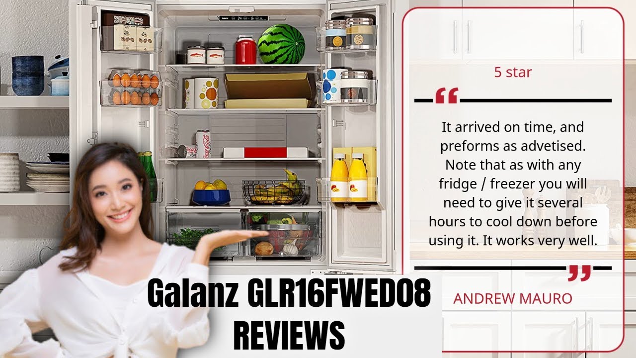 Galanz Refrigerator Review 2023: Best Information For You