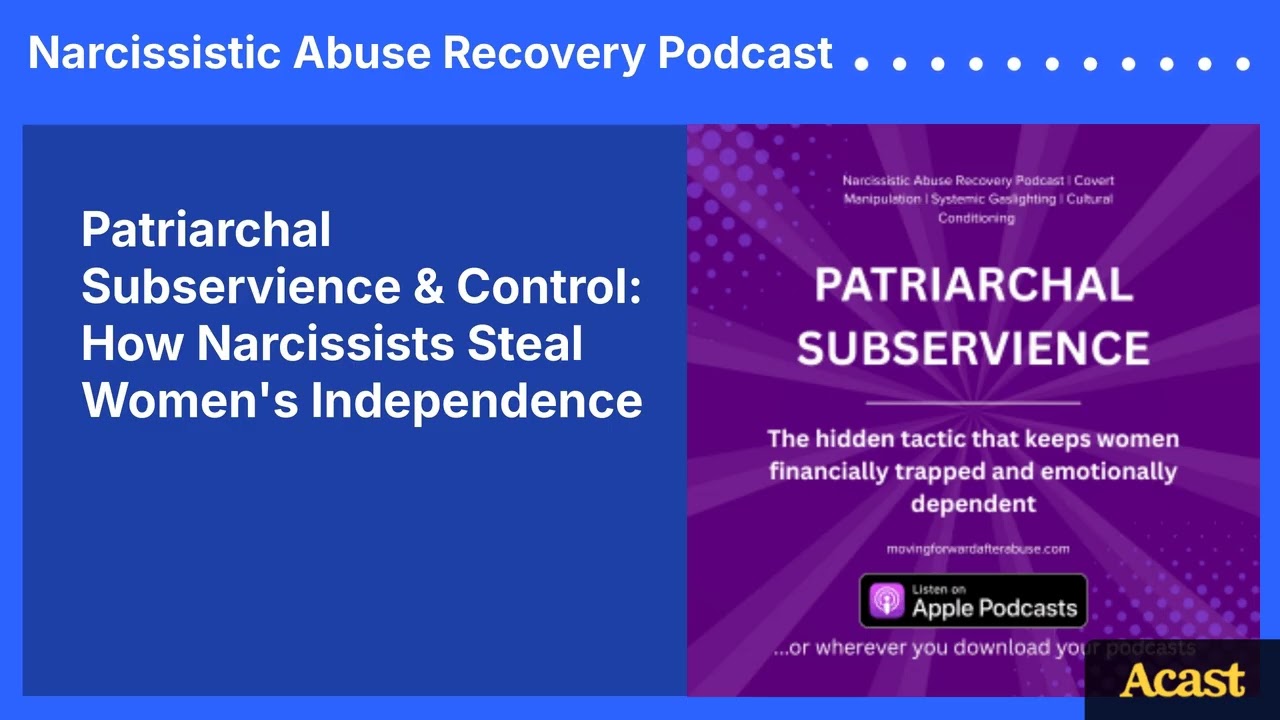 Patriarchal Subservience & Control: How Narcissists Steal Women's Independence | Narcissistic...