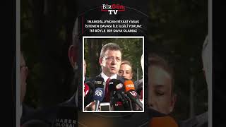 Ekrem İmamoğlundan Siyasi Yasak Istenen Davası Ile Ilgili Yorum İki Böyle Bir Dava Olamaz