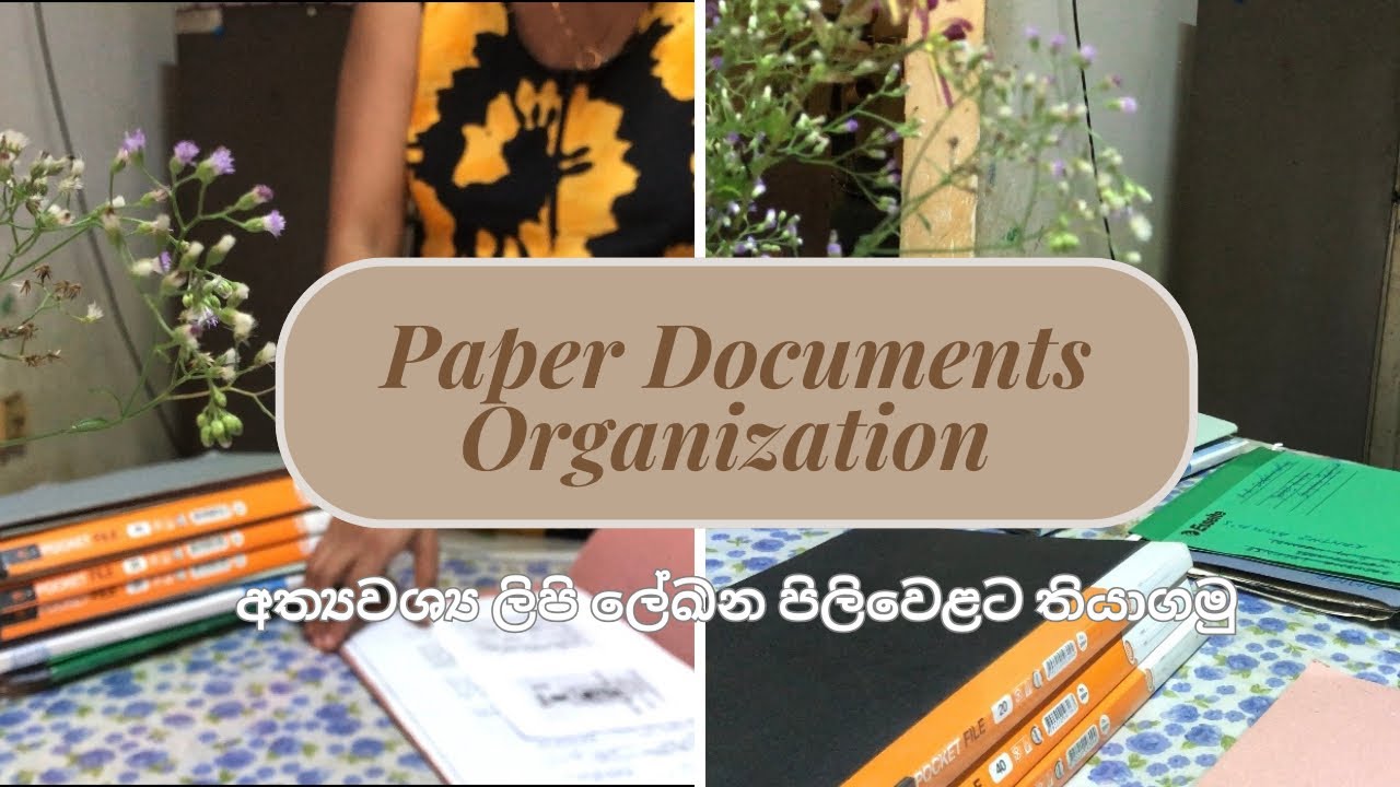 අත්‍යවශ්‍ය ලිපි ලේඛන පිළිවෙලට පරිස්සමට තියාගමු..📦📔💐☘️|document organization | how to protect them..