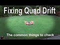 RC Quick Tip: Fixing Quadcopter Drift