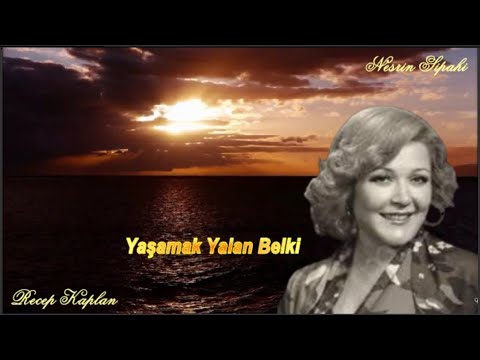 Yalan - (Yaşamak Yalan Belki) - Nesrin Sipahi – Video: Recep Kaplan
