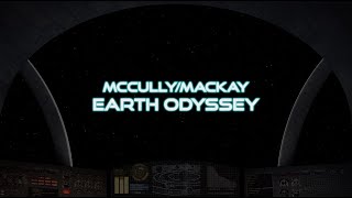 Mccullymackay - Earth Odyssey Lyric Video