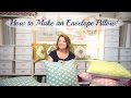 How To Make An Envelope Pillow