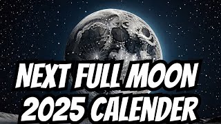 When Is the Next Full Moon? Lunar Phases Explained & 2025 Moon Calendar, Energy Update & Astrology