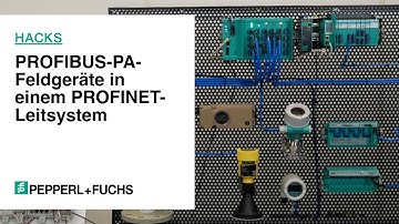 Pepperl+Fuchs Hacks: PROFIBUS-PA-Feldgeräte in einem PROFINET-Leitsystem