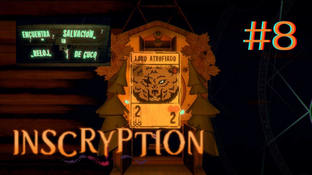 ¡¡AQUÍ ESTA NUESTRA SALVACIÓN!! Inscryption #8