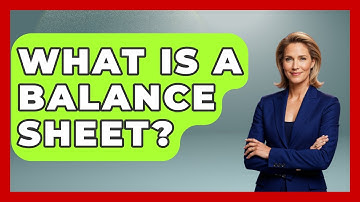 What Is A Balance Sheet? - Stock and Options Playbook