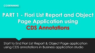 PART 1 - CDS Annotations to create Fiori Application using Business Application Studio