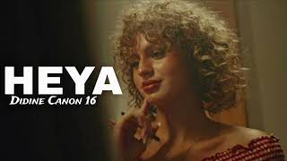 Didine Canon 16 - Heya (audio) 2026 