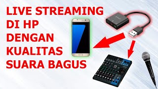 Cara Live Streaming Di HP dengan Kualitas Suara Yang Bagus/Jernih