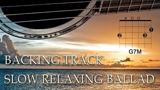 Slow Relaxing Ballad Backing Track (G Major) chords