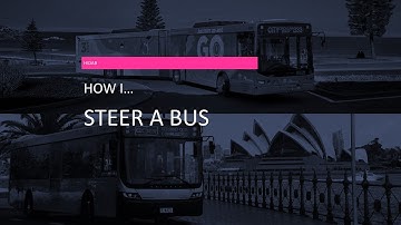 How I steer a bus