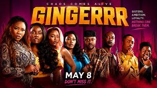 GINGERRR Full Movie Recap | 4 Broke Nigerian Women Plan a N500M Heist (2025 Nollywood)
