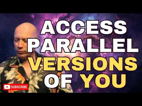 Bashar: How to Access Parallel Versions of Yourself