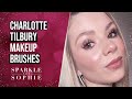 CHARLOTTE TILBURY MAKE UP BRUSHES TUTORIAL AND REVIEW