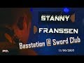 Dj Stanny Franssen - Basstation @ Sword Club 11/06/2005
