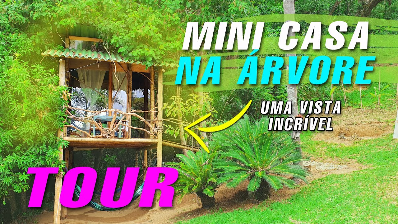TOUR por uma MINI CASA NA ÁRVORE COM UMA VISTA INCRÍVEL!