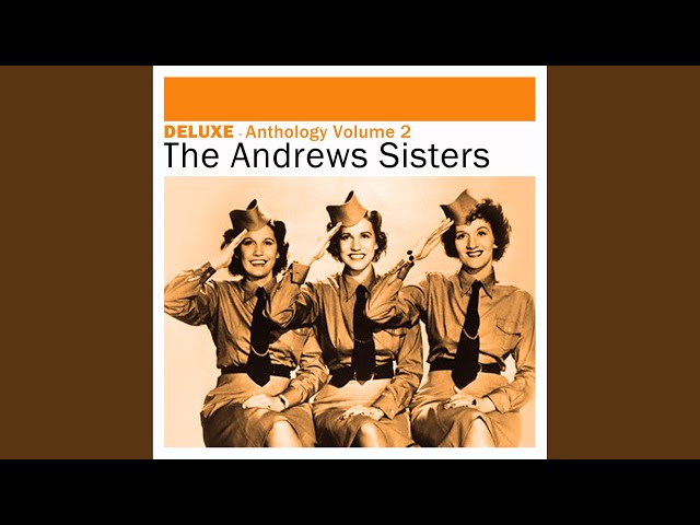 The Andrews Sisters - Straighten Up And Fly Right