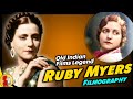 Ruby Myers  Sulochana  Old Time Indian Films Actress  All Movies List