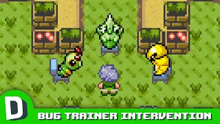 Pokemon Bug Trainer Intervention