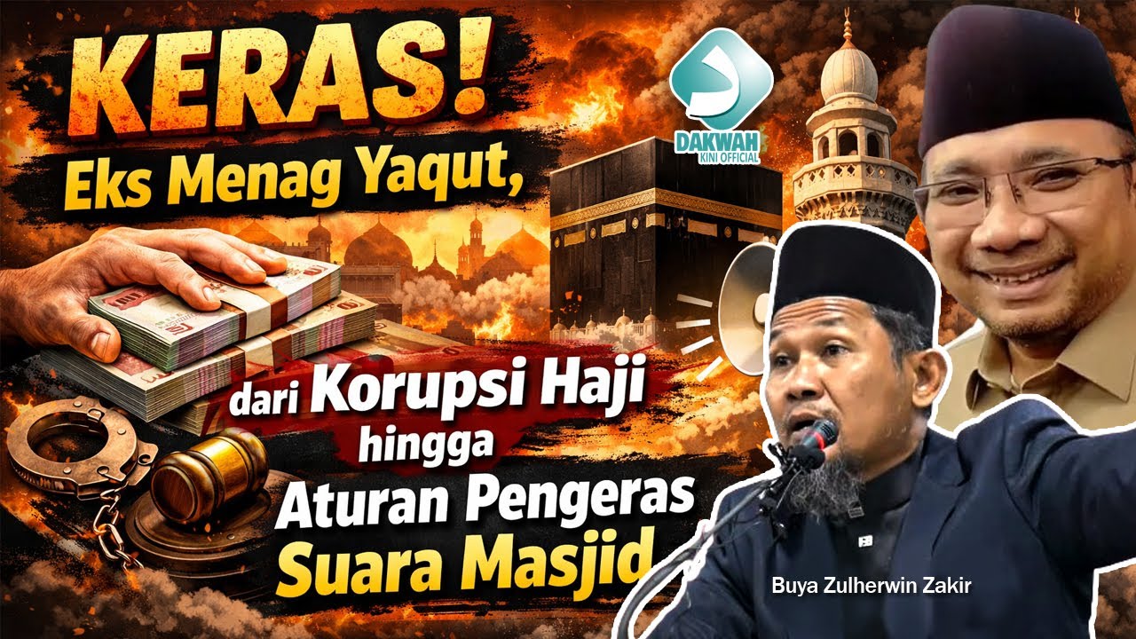 KERAS! Eks Menag Yaqut, dari Korupsi Haji hingga Aturan Pengeras Suara Masjid  | Buya Zulherwin
