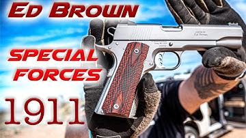 Cover Image for ED BROWN - SPECIAL FORCES 1911 | FIRST IMPRESSIONS | TESTING