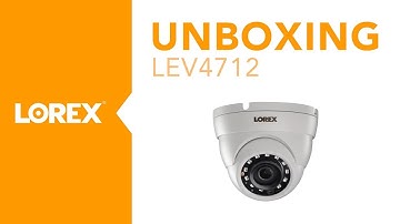 Unboxing the LEV4712 MPX Security Camera from Lorex