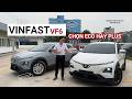 VINFAST VF6 PLUS HAY CHỌN ECO ĐỂ TIẾT KIỆM?