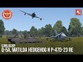 БЛИЦ ОБЗОР - Q-5A, Matilda Hedgehog и P-47D-23 RE в WAR THUNDER