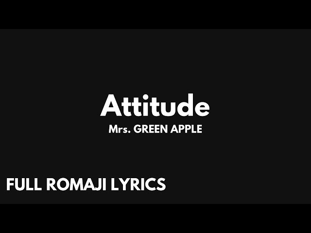 「Attitude」 Mrs.GREEN APPLE Attitude - OFF Vocal / Mrs. GREEN APPLE - YouTube