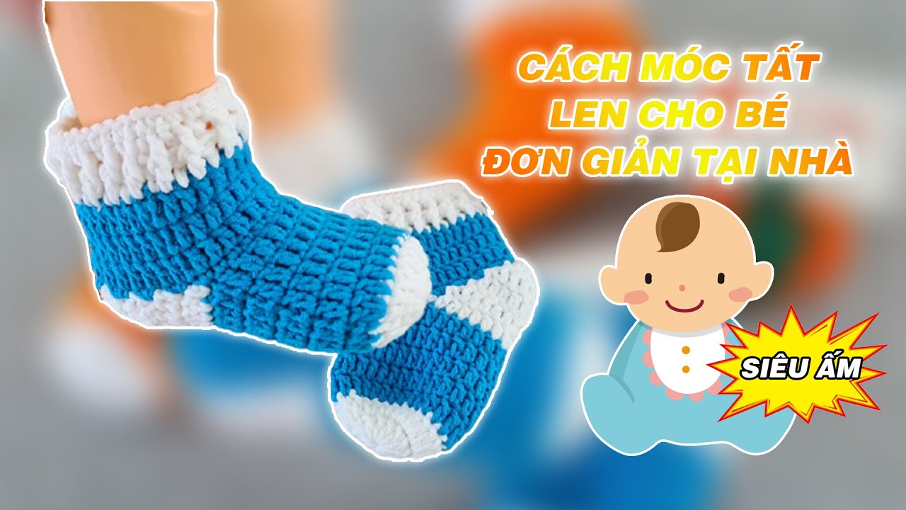 Bài 250: Crochet a pair of Socks - Móc Tất Len cho bé size 11cm và cách tăng size | Bi Do Handmade