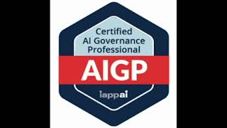 AIGP Study Guide Chapter 11