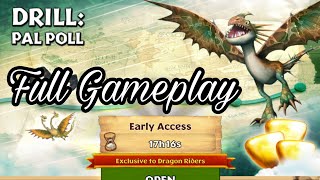 Drill Pal Poll Full Gameplay - New Gauntlet Event - Dragons Rise Of Berk