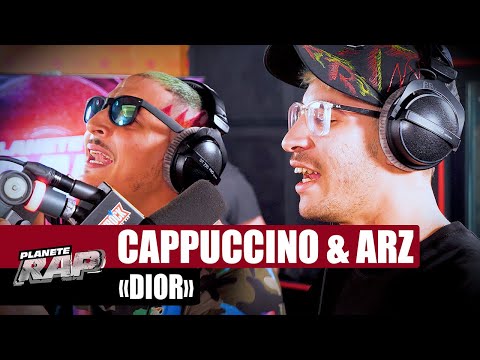 [EXCLU] Cappuccino feat. ARZ - Dior #PlanèteRap