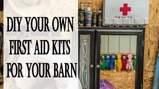 DIY First Aid Kit For Your Barn- The Most Important Thing To have In Your Barn!