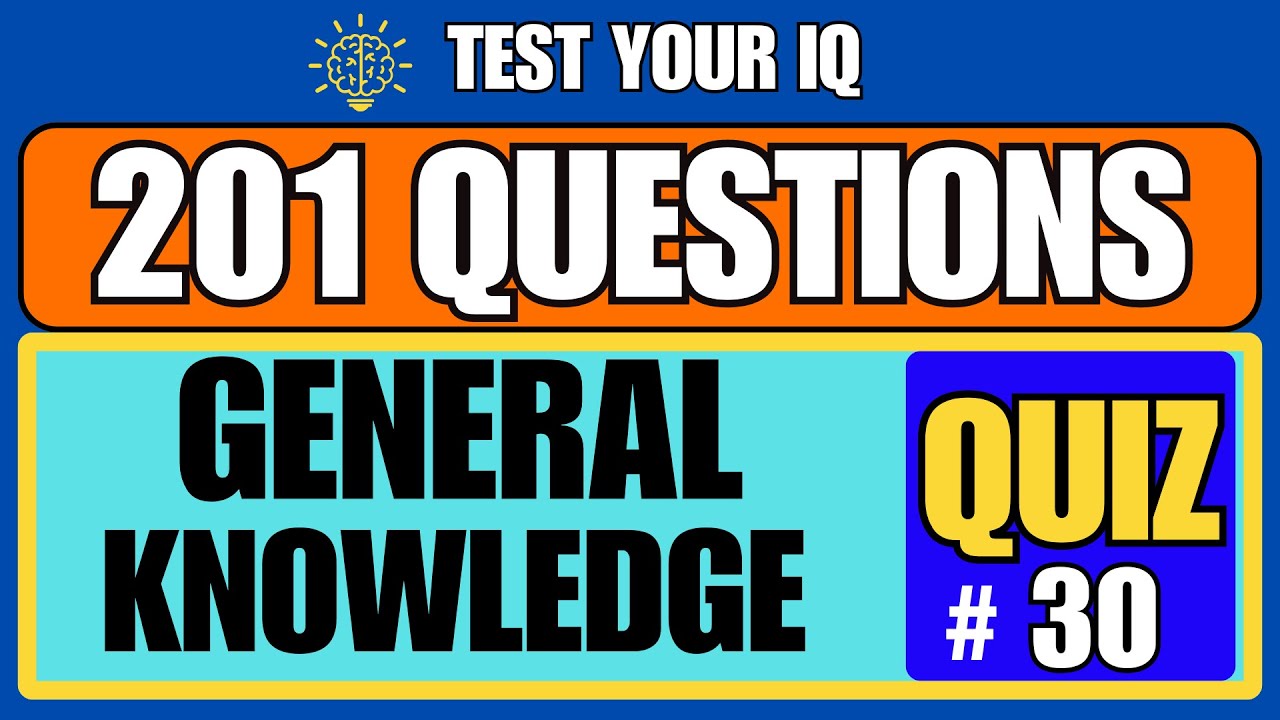 THINK YOU'RE A KNOW-IT-ALL?CAN YOU ANSWER ALL THE QUESTIONS  CORRECTLY? quiz #30