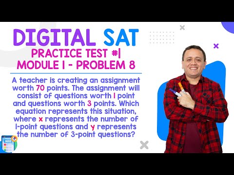Digital SAT Practice Test #1 | Module 1: problem 8 (equations)