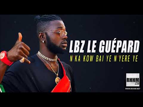 LBZ LE GUÉPARD - N'KA KOW BAI YE N'YERE YE (2019)