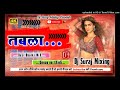 Thumka lagao tabla par spl dehati mix  full dholki mix dj suraj mixing up song