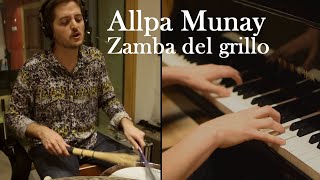 Video thumbnail of "Allpa Munay - Zamba del grillo"