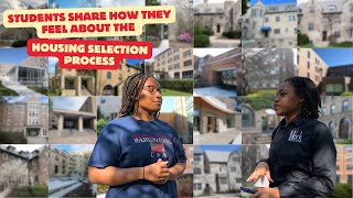 Students share how they feel about the housing selection process