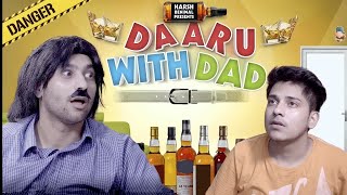 Daaru With Dad