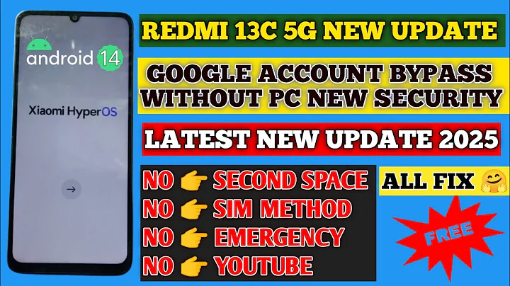 Redmi 13c 5g Xiaomi HyperOS Android 14 Frp Bypass | New Solution 2025 All Problem Fix Without Pc