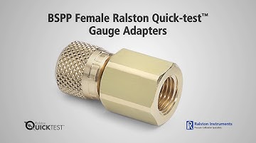 How to Use a BSPP Female Quick-test Gauge Adapter | Ralston Instruments