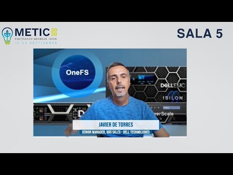 METIC2020 | Dell EMC | PowerScale: Ventajas competitivas y herramientas de venta para el canal