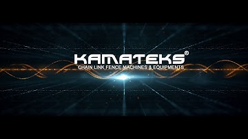 Kamateks - High Speed Chain Link Fence Machines